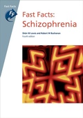 Cover: Fast Facts: Schizophrenia - Health Press Limited