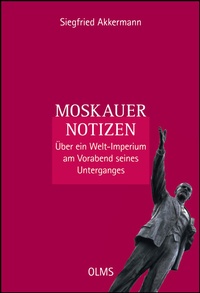 Enlarge image Cover: Moskauer Notizen - Georg Olms Verlag