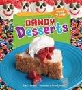 Cover: Dandy Desserts - Millbrook Press