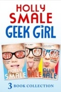 Cover: Geek Girl books 1-3 - HarperCollins