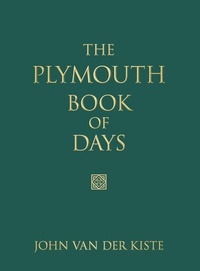 Abbildung von: The Plymouth Book of Days - The History Press Ltd