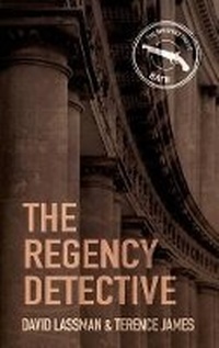 Enlarge image Cover: The Regency Detective - The History Press Ltd