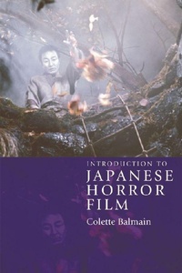 Enlarge image Cover: Introduction to Japanese Horror Film - Edinburgh University Press