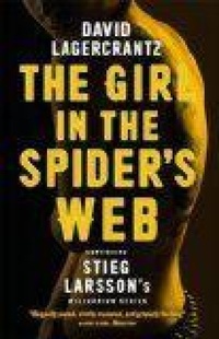 Abbildung von: The Girl in the Spider's Web - MacLehose Press