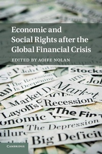 Enlarge image Cover: Economic and Social Rights after the Global Financial Crisis - Cambridge University Press