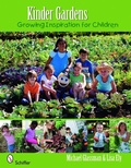 Cover: Kinder Gardens - Schiffer Publishing Ltd