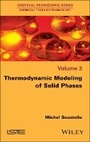 Bild: Thermodynamic Modeling of Solid Phases - Wiley