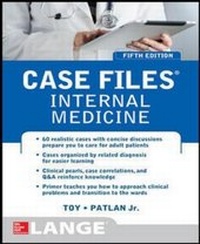 Enlarge image Cover: Case Files Internal Medicine, Fifth Edition - McGraw Hill Higher Education