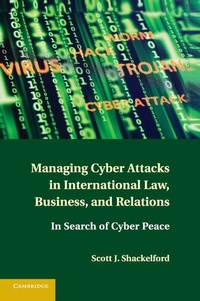 Abbildung von: Managing Cyber Attacks in International Law, Business, and Relations - Cambridge University Press