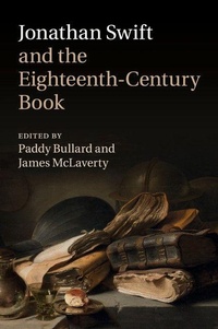 Enlarge image Cover: Jonathan Swift and the Eighteenth-Century Book - Cambridge University Press
