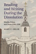 Cover: Reading and Writing during the Dissolution - Cambridge University Press