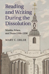 Enlarge image Cover: Reading and Writing during the Dissolution - Cambridge University Press