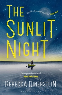 Abbildung von: The Sunlit Night - Bloomsbury Publishing PLC