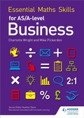Cover: Essential Maths Skills for AS/A Level Business - Philip Allan Updates