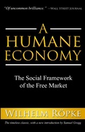 Cover: A Humane Economy - Intercollegiate Studies Institute
