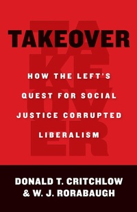 Enlarge image Cover: Takeover - Intercollegiate Studies Institute