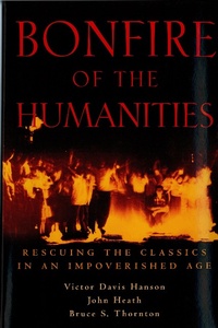 Enlarge image Cover: Bonfire of the Humanities - Intercollegiate Studies Institute