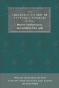 Cover: The Edinburgh History of Scottish Literature: Modern Transformations: New Identities (from 1918) - Edinburgh University Press