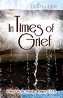 Cover: In Times of Grief - CareNotes