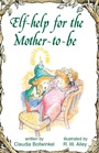 Cover: Elf-help for the Mother-to-be - CareNotes
