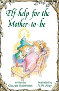 Cover: Elf-help for the Mother-to-be - CareNotes