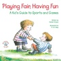 Cover: Playing Fair, Having Fun - CareNotes