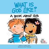 Enlarge image Cover: What Is God Like? - CareNotes