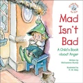 Cover: Mad Isn't Bad - CareNotes