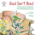 Cover: Sad Isn't Bad - CareNotes