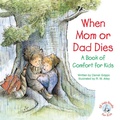 Cover: When Mom or Dad Dies - CareNotes