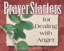 Cover: PrayerStarters for Dealing with Anger - CareNotes