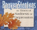 Cover: PrayerStarters in Times of Sadness or Depression - CareNotes