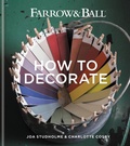 Cover: Farrow & Ball How to Decorate - Mitchell Beazley