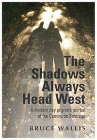 Abbildung von: The Shadows Always Head West - Brown Dog Books