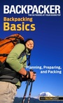 Cover: Backpacker magazine's Backpacking Basics - Falcon Guides