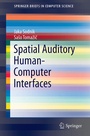 Cover: Spatial Auditory Human-Computer Interfaces - Springer