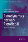 Cover: Astrodynamics Network AstroNet-II - Springer