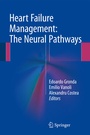 Cover: Heart Failure Management: The Neural Pathways - Springer