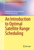 Cover: An Introduction to Optimal Satellite Range Scheduling - Springer