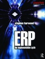 Cover: ERP: The Implementation Cycle - Butterworth-Heinemann