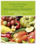 Cover: Bio-Gem&uuml;se-Ratgeber - L&ouml;wenzahn Verlag in der Studienverlag Ges.m.b.H.