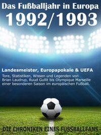 Abbildung von: Das Fußballjahr in Europa 1992 / 1993 - neobooks