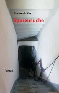 Enlarge image Cover: Spurensuche - BoD - Books on Demand