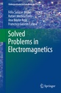 Cover: Solved Problems in Electromagnetics - Springer