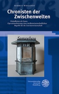 Cover: Chronisten der Zwischenwelten - Universit&auml;tsverlag Winter
