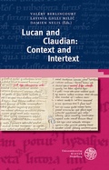 Cover: Lucan and Claudian: Context and Intertext - Universit&auml;tsverlag Winter