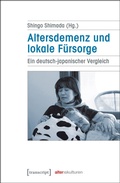Cover: Altersdemenz und lokale F&uuml;rsorge - transcript