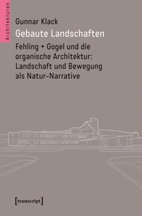 Abbildung von: Gebaute Landschaften - transcript