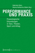 Cover: Performance und Praxis - transcript