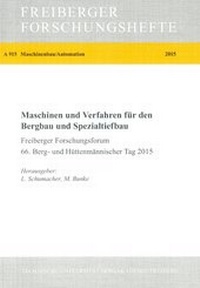 Abbildung von: Maschinen und Verfahren für den Bergbau und Spezialtiefbau - Technische Universität Bergakademie Freiberg